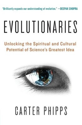 Carter Phipps Evolutionaries (Taschenbuch) (US IMPORT)