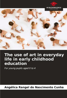 Angélica Rangel Do Nascimento Cunha | The use of art in everyday life in...