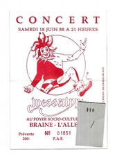 RARE / CONCERT TICKET TICKET - MESSALYNE: LIVE A BRAINE L  ALLEUD BELGIUM 1988