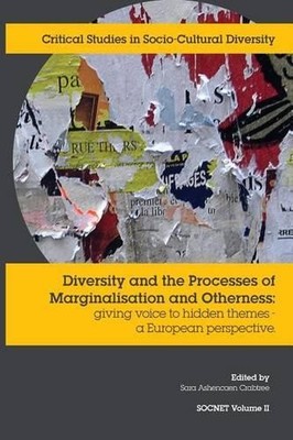 Sara Ashencaen  Diversity and the Processes of Marginali (Paperback) (UK IMPORT)