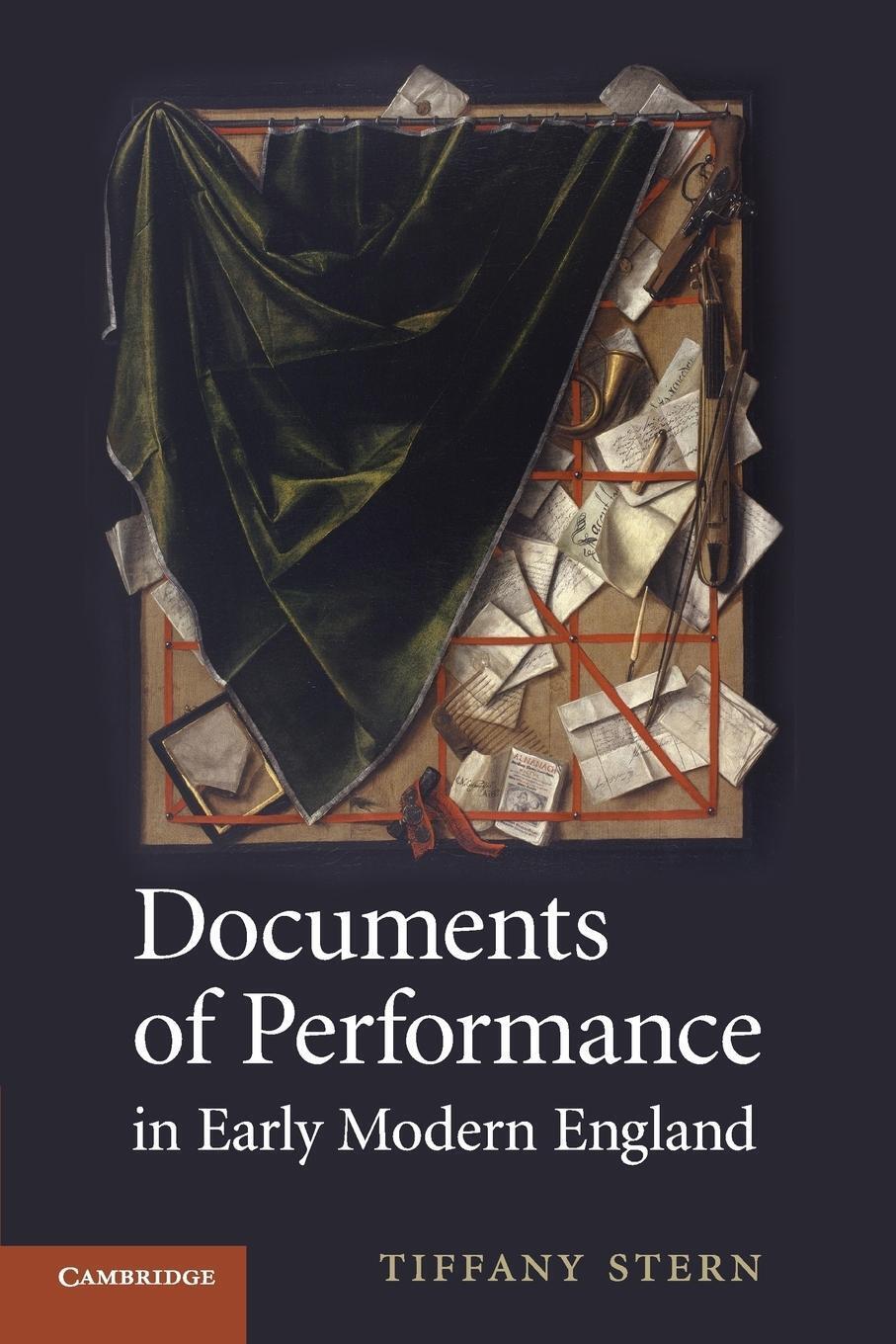 Thumbnail - Tiffany Stern | Documents Of Performance In Early Modern England |