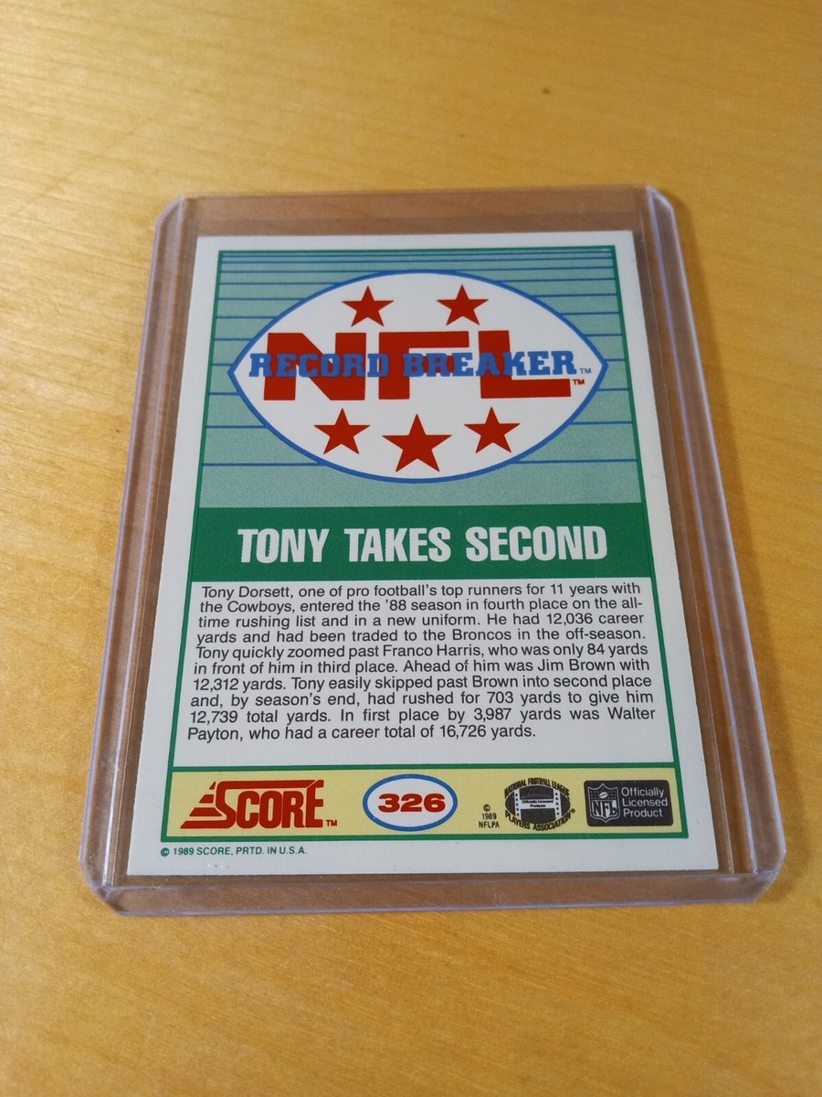 1989 Score #326 TONY DORSETT Denver Broncos Record Breaker