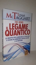 Lynne Mc Taggart THE BOND THE QUANTUM BOND Life Change Map Macro 2011