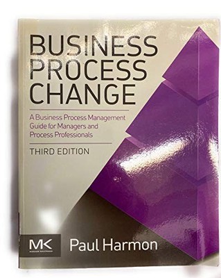 Business Process Change: A Guide for B..., Harmon, Paul