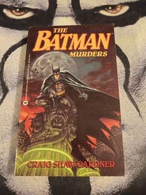 The Batman Murders Novel Paperback by Craig Shaw Gardner, 1st Edition 1990