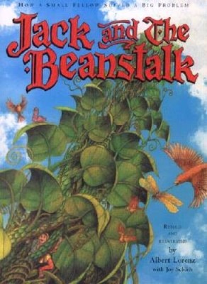 Jack and the Beanstalk: How a Small Fellow Solved a Big Problem - VERY GOOD