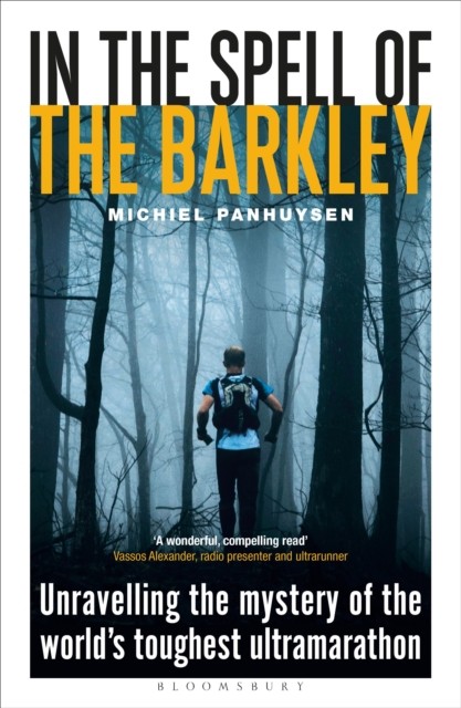 In the Spell of the Barkley by Michiel Panhuysen (Paperback Book)