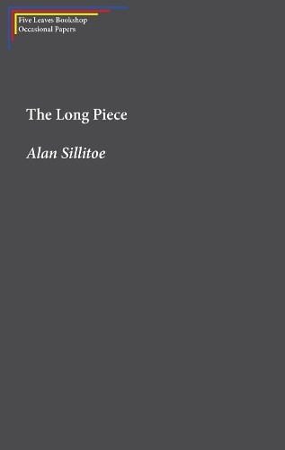 Алан Силлитоу - Длинная пьеса (Taschenbuch)
