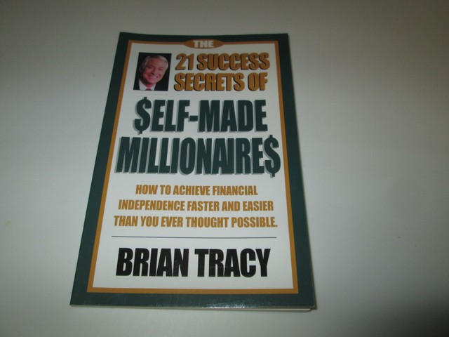The 21 Success Secrets Of Self Made Millionaires By Brian Tracy Pb EBay