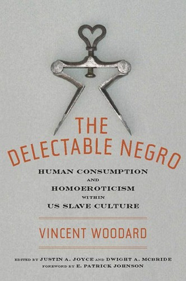 #ad The Delectable Negro: Human Consumption ... Paperback – June 27 2014 Paperback $31.49