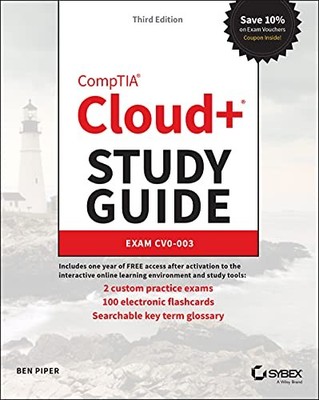 CompTIA Cloud+ Study Guide: Exam CV0-003 (Sybex Study Guide) - Piper, Ben