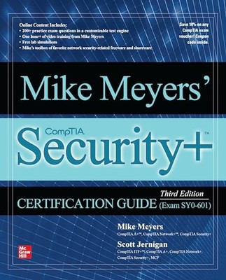 Mike Meyers' CompTIA Security+ Certification Guide, Third... - Meyers, Mike