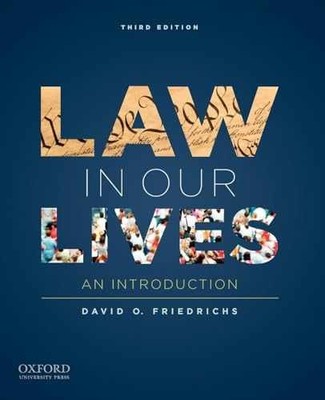 Law In Our Lives: An Introduction - Paperback, by Friedrichs David O. - Good