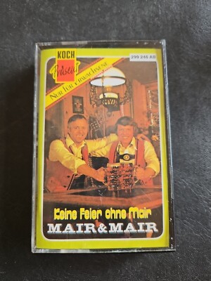 MAIR & MAIR....KEINE FEIER OHNE MAIR - MC MUSIK KASSETTE - ZUSTAND GUT @V06