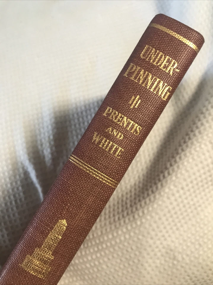 Antique 1st Edition Book Underpinning Its Practice and Applications 1931 - Image 3 of 4