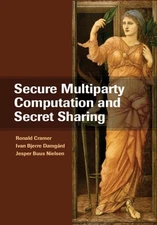 Secure Multiparty Computation and Secret Sharing: An Information-Theoretic Appro