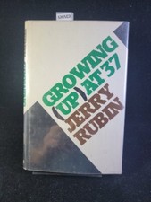 Signed * Growing (Up) At 37 By Jerry Rubin