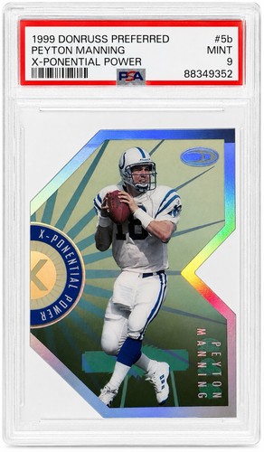 1999 Donruss Preferred PEYTON MANNING X-Ponential Power INSERT /2500 PSA 9 HOF
