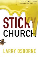 The Sticky Church Larry Osborne Taschenbuch Kartoniert / Broschiert Englisch