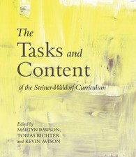 The Tasks and Content of the Steiner-Waldorf Cu. Rawson, Richter, Avison, Co**