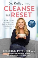 Dr. Kellyann's Cleanse and Reset: - Hardcover, by Petrucci MS ND - Good b