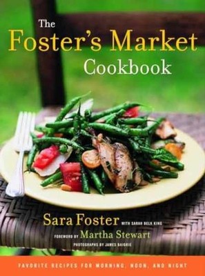 The Foster's Market Cookbook: - Hardcover, by Foster Sara; King - Very Good b
