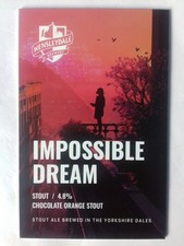 Wensleydale Brewery Pump Clip: Impossible Dream (PC25001)