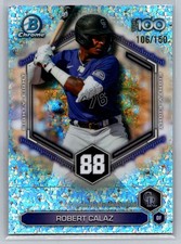 2026 Bowman #BTP-88 Robert Calaz Top 100 Mini-Diamond Refractor #/150