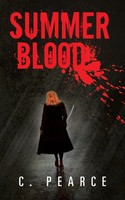 C. Pearce | Summer Blood | Taschenbuch | Englisch (2013) | Authorhouse Uk