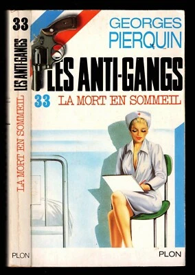 La mort en sommeil [Les Anti - Gangs n° 33]   Georges PIERQUIN   1ère Edition - Photo 1/2
