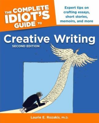 Creative Writing by Laurie E. Rozakis (2004, Uk-B Format Paperback)