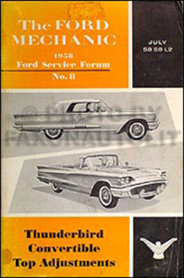 1958 Ford Thunderbird Cabrio Dach Einstellhandbuch Original T BIRD Service