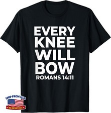 Christian Every Knee Shall Bow Religious Bible Verse T-Shirt