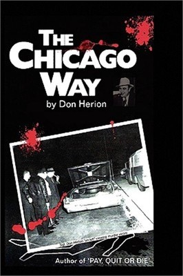 The Chicago Way (Paperback or Softback)