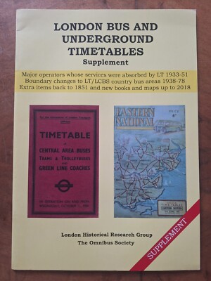 London Bus & Underground Timetables Supplement: 1933 - 1951 by John Bull...