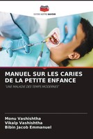 Monu Vashishtha (U. A.) | Manuel SUR LES Caries DE LA Petite Enfance | Buch