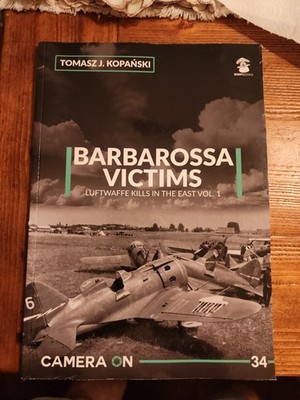 Camera ON 34 Barbarossa Victims vol. 1 by Tomasz J. Kopa?ski Paperback Book