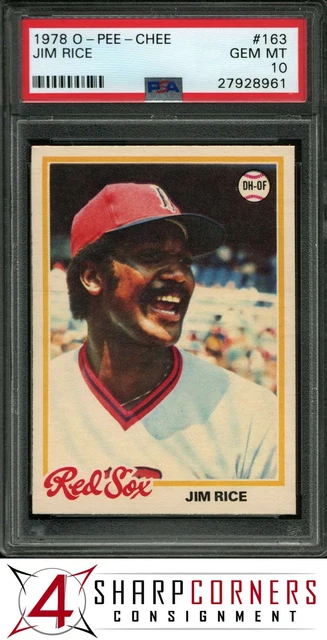 1978 O-PEE-CHEE #163 JIM RICE RED SOX HOF POP 2 PSA 10