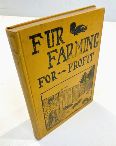 #A book 1912 Fur Farming for Profit," published by Fur News Publishing Co.