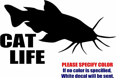 Cat Life Catfish Fishing Graphic Die Cut decal sticker Car Truck Boat Window 12''