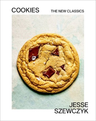 Cookies The New Classics: A Baking Book Jesse Szewczyk Buch Englisch 2021