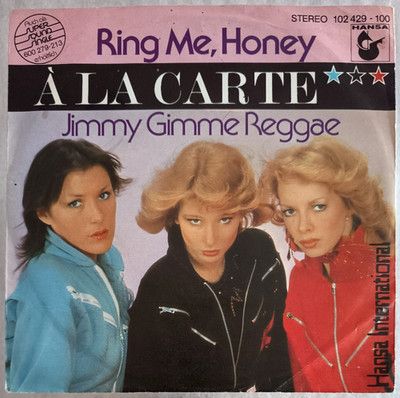7''  A LA CARTE -  RING ME, HONEY **  D 1980   * * * *   VG++ / VG++