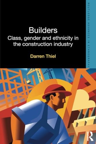 Builders: Class, Gender and Ethnicity in the Construction Industry - Picture 1 of 1