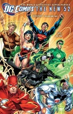 DC Comics: The New 52, Scott Lobdell, Paul Cornell, Scott Snyder, Grant Morrison