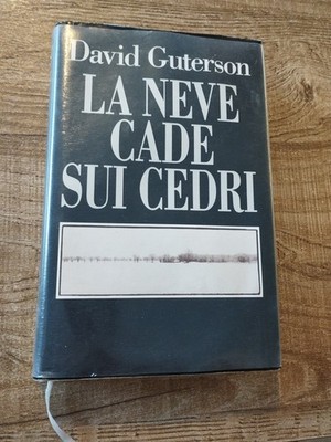 LIBRO LA NEVE CADE SUI CEDRI di DAVID GUTERSON 1* Edizione EUROCLUB del 1997