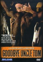 Goodbye Uncle Tom - Dvd - G3Z