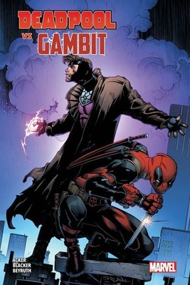 Libri Ben Blacker / Jerry Bingham / Beyruth Danilo - Deadpool Vs Gambit