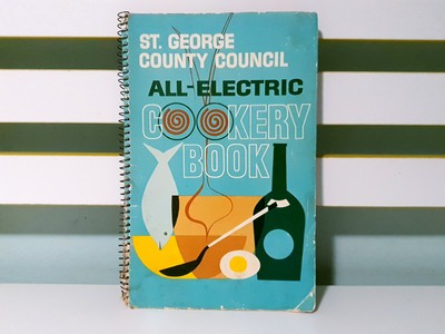 St. George County Council All-Electric Cookery Book! PB Cookbook
