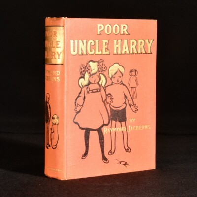 1910 Poor Uncle Harry by Raymond Jacberns Illustrated by Hilda Cowham First E...
