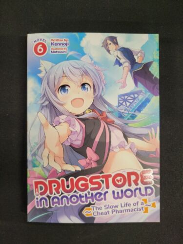 Drugstore in Another World: The Slow Life of a Cheat Pharmacist (Light  Novel) Vol. 8 by Kennoji, Matsuuni, Paperback